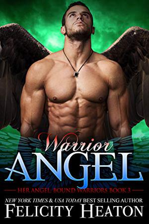 Warrior Angel (Her Angel: Bound Warriors #3)