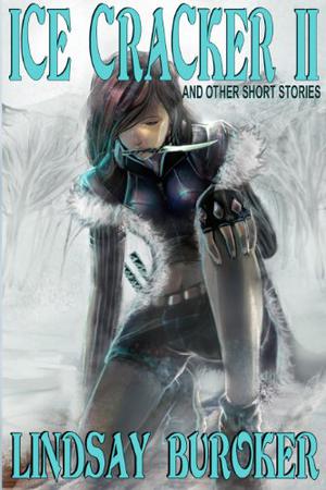 Ice Cracker II: And Other Stories (The Emperor's Edge #1.6)