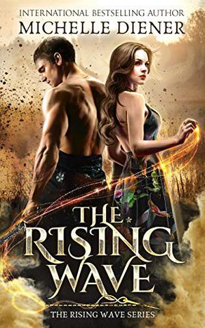 The Rising Wave (The Rising Wave #0.5)