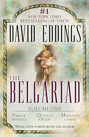 The Belgariad, Vol. 1: Pawn of Prophecy / Queen of Sorcery / Magician's Gambit (The Belgariad #1-3)