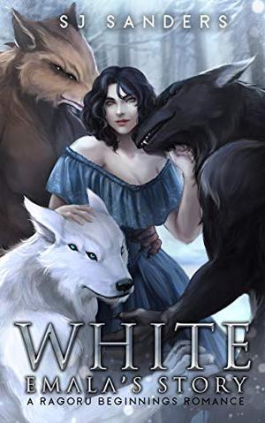 White: Emala's Story by S.J. Sanders