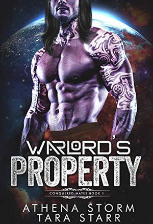 Warlord's Property (Conquered Mates #1)