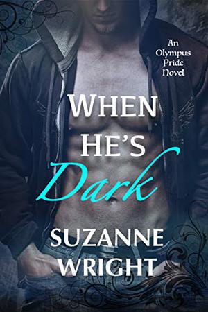 When He’s Dark by Suzanne Wright