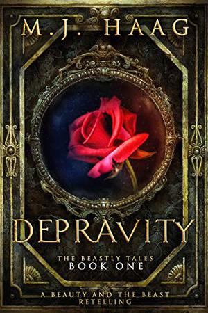 Depravity by M.J. Haag