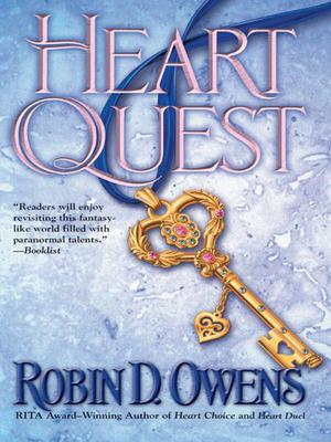 Heart Quest by Robin D. Owens