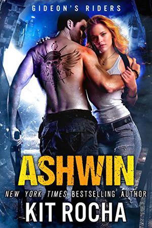 Ashwin (Gideon’s Riders #1)