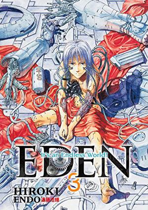 Eden: It's an Endless World, Volume 3 by Hiroki Endo