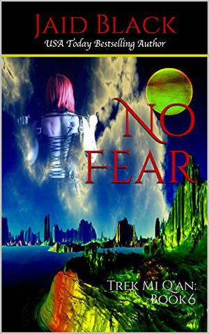 No Fear (Trek Mi Q'an #5)