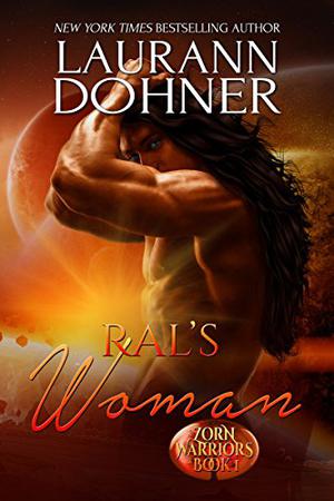 Ral's Woman by Laurann Dohner