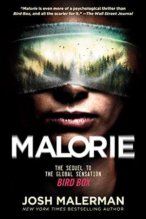 Malorie by Josh Malerman