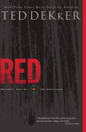 Red: The Heroic Rescue by Ted Dekker