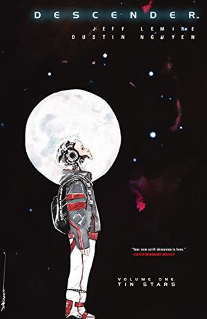 Descender, Vol. 1: Tin Stars (Descender #1)