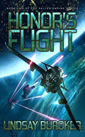 Honor's Flight (Fallen Empire #2)