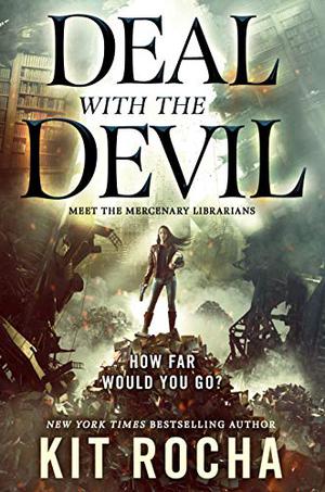 Deal with the Devil by Kit Rocha
