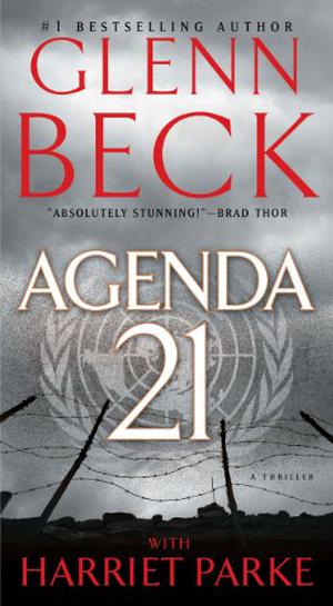 Agenda 21 by Glenn Beck, Harriet Parke