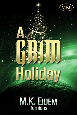 A Grim Holiday (Tornians #1.5)