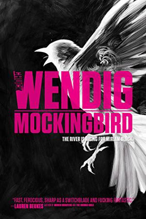 Mockingbird (Miriam Black #2)
