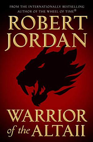 Warrior of the Altaii by Robert Jordan, Michael Kramer