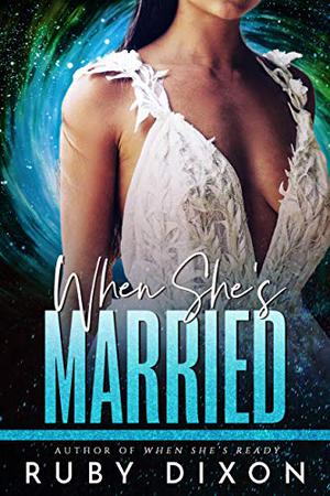 When She's Married (Risdaverse #2)