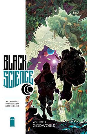 Black Science, Vol. 4: Godworld by Rick Remender