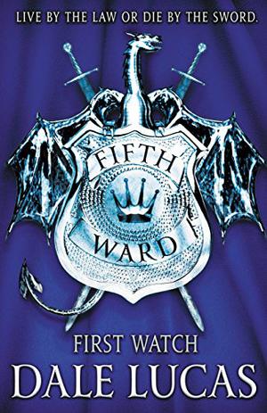 First Watch (The Fifth Ward #1)