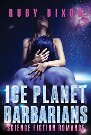 Ice Planet Barbarians (Ice Planet Barbarians #1)