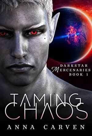 Taming Chaos (Darkstar Mercenaries #1)