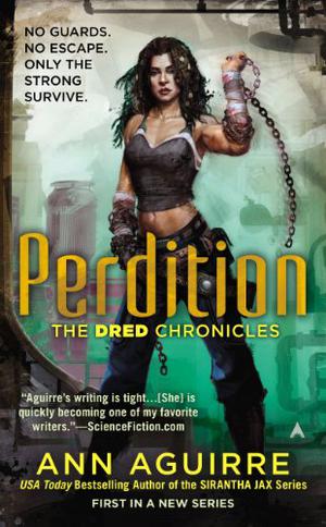 Perdition (Dred Chronicles #1)