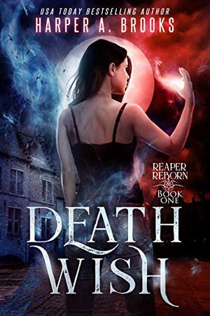 Death Wish by Harper A. Brooks