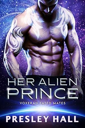 Her Alien Prince (Voxeran Fated Mates #1)