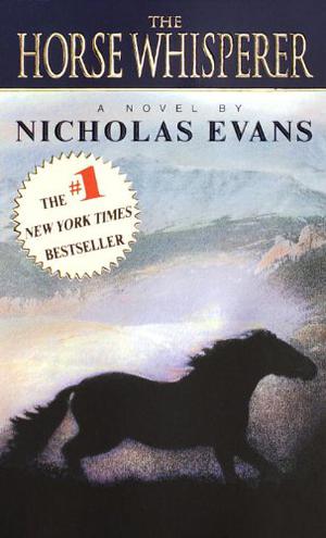 The Horse Whisperer by Nicholas Evans