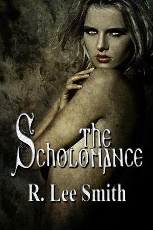 The Scholomance by R. Lee Smith