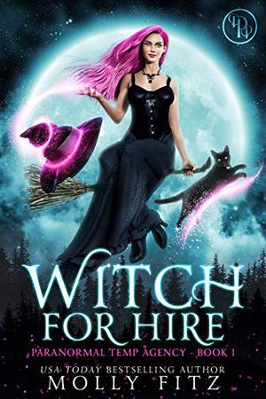 Witch for Hire (Paranormal Temp Agency #1)