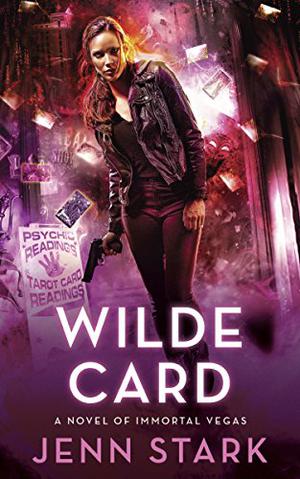 Wilde Card (Immortal Vegas #2)