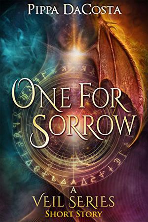 One For Sorrow (The Veil #5.5)