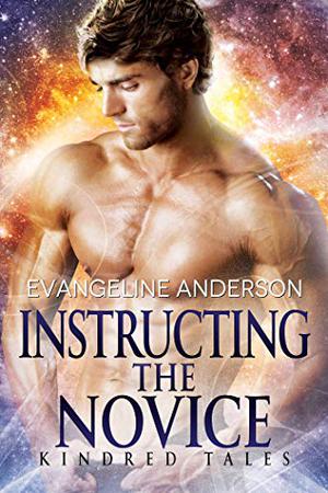 Instructing the Novice (Kindred Tales #13)