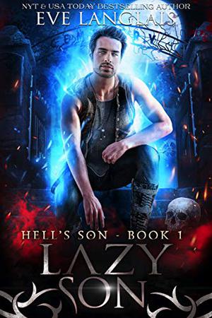 Lazy Son (Hell's Son #1)