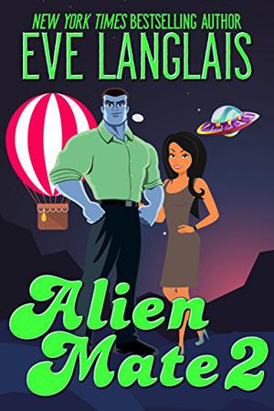 Alien Mate 2 by Eve Langlais