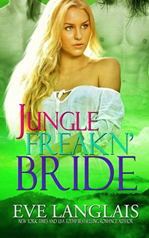 Jungle Freakn' Bride (Freakn' Shifters #5)