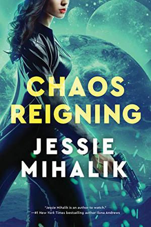 Chaos Reigning (Consortium Rebellion #3)