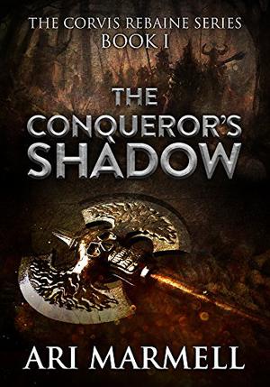 The Conqueror's Shadow by Ari Marmell