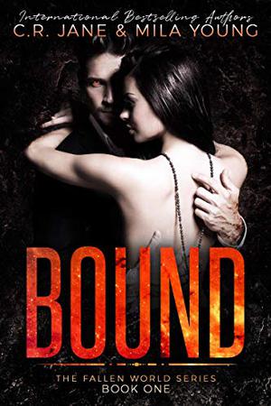 Bound (The Fallen World #1)