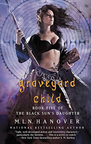 Graveyard Child by M.L.N. Hanover