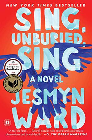 Sing, Unburied, Sing (Bois Sauvage #2)