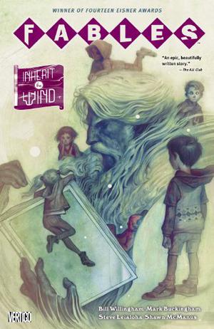 Fables, Vol. 17: Inherit the Wind (Fables #17)