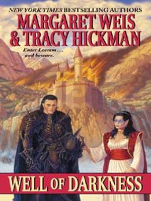 Well of Darkness by Margaret Weis, Tracy Hickman