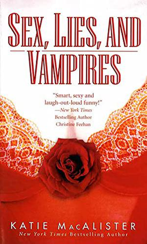 Sex, Lies and Vampires (Dark Ones #3)