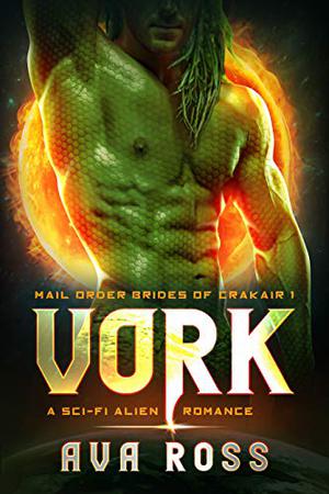 Vork (Mail-Order Brides of Crakair #1)