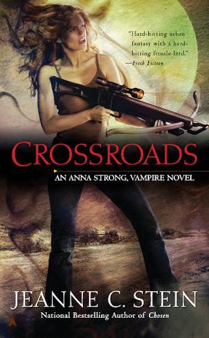 Crossroads (Anna Strong Chronicles #7)