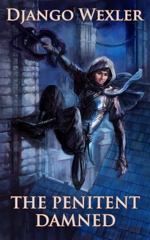 The Penitent Damned by Django Wexler